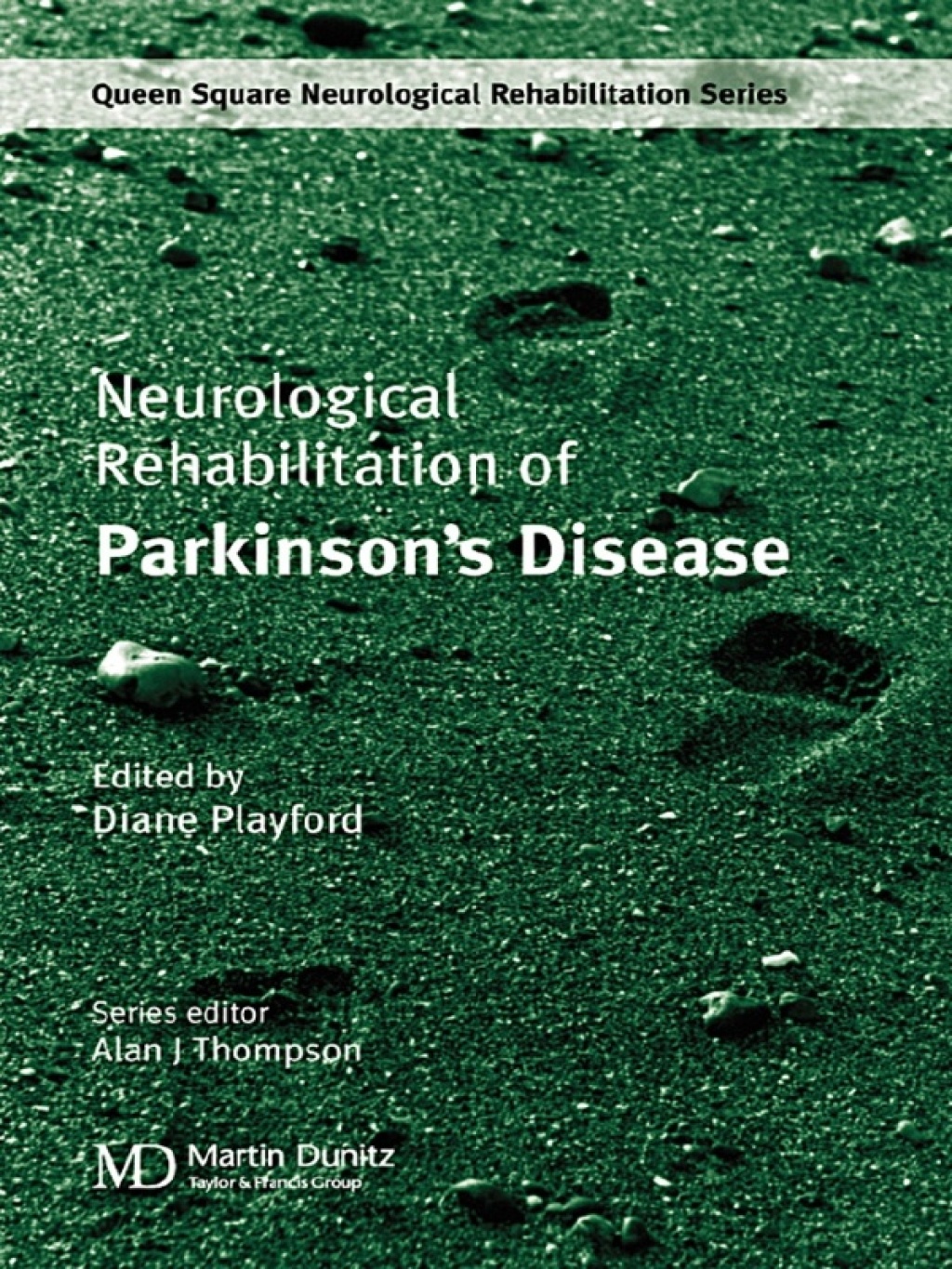 Neurological Rehabilitation of Parkinson's Disease 1st Edition â€“ PDF/EPUB Version Downloadable