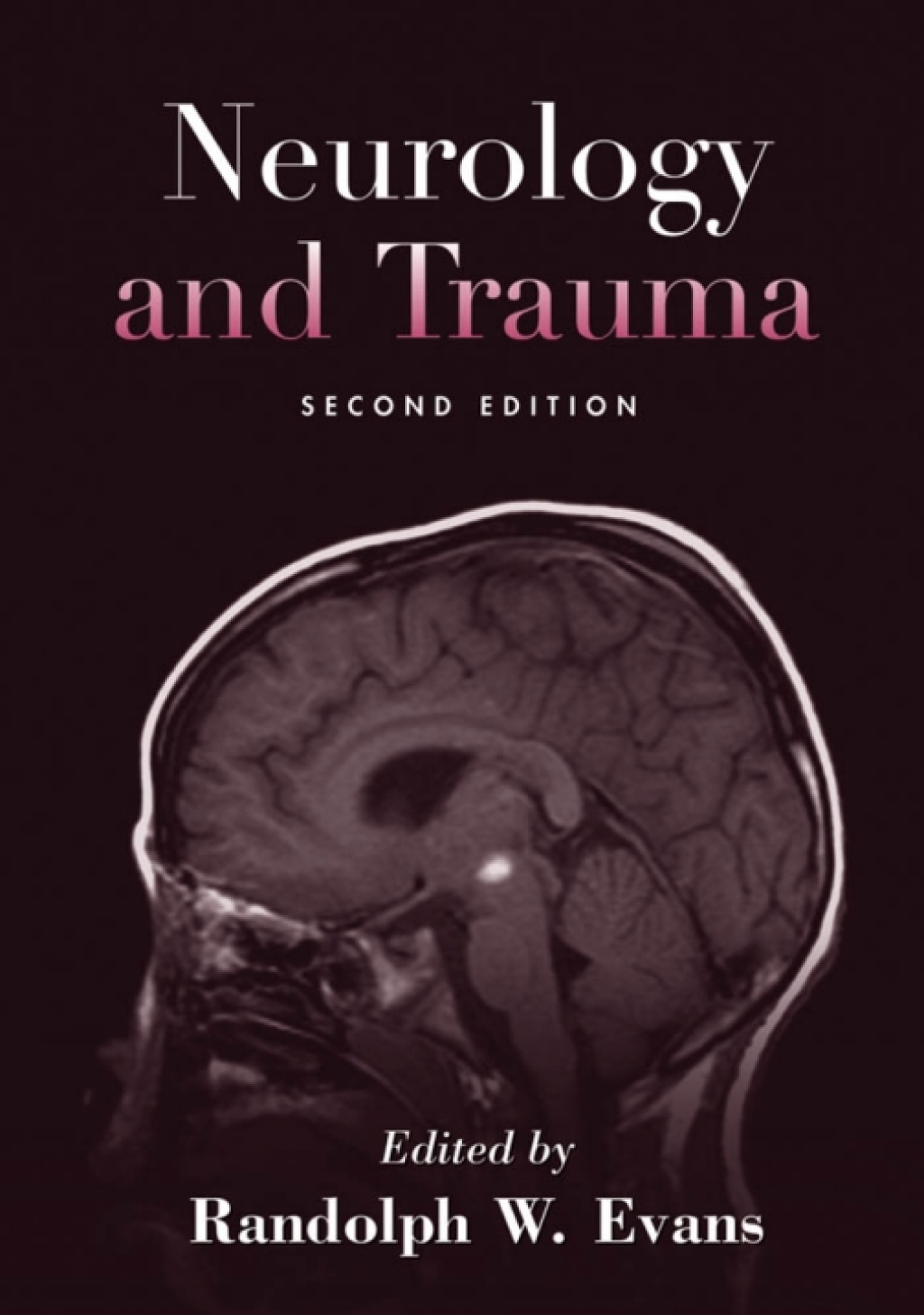 Neurology and Trauma 2nd Edition â€“ PDF/EPUB Version Downloadable