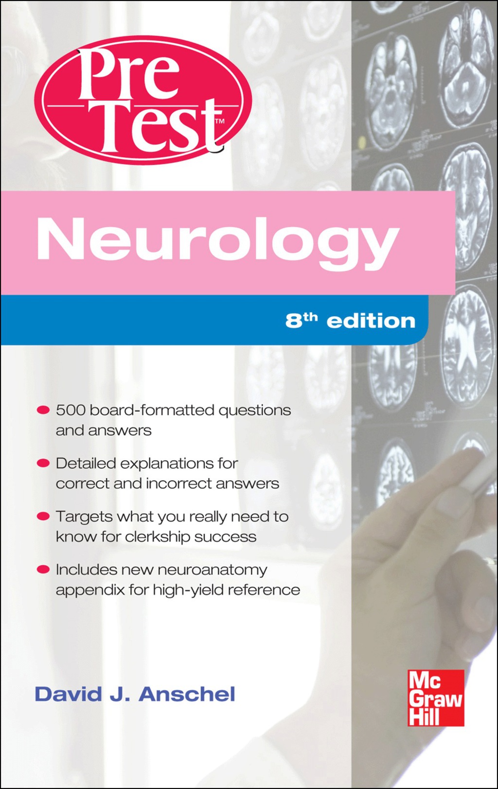 Neurology PreTest Self-Assessment And Review, Eighth Edition 8th Edition â€“ PDF/EPUB Version Downloadable