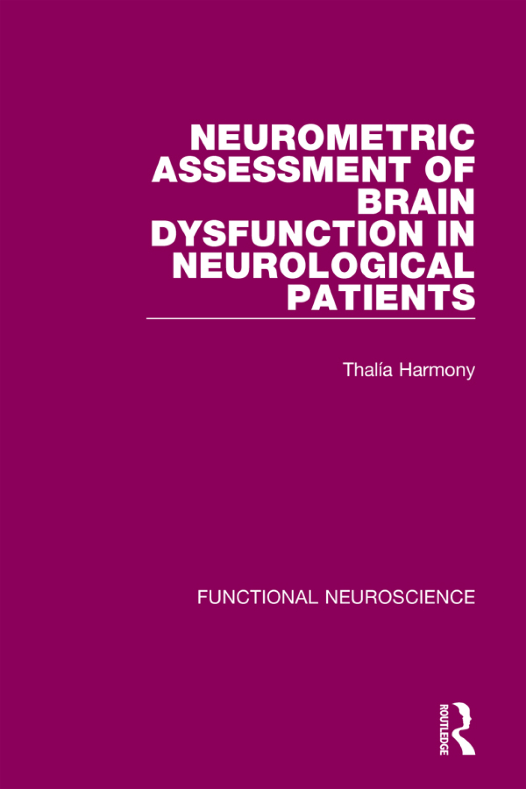 Neurometric Assessment of Brain Dysfunction in Neurological Patients 1st Edition â€“ PDF/EPUB Version Downloadable