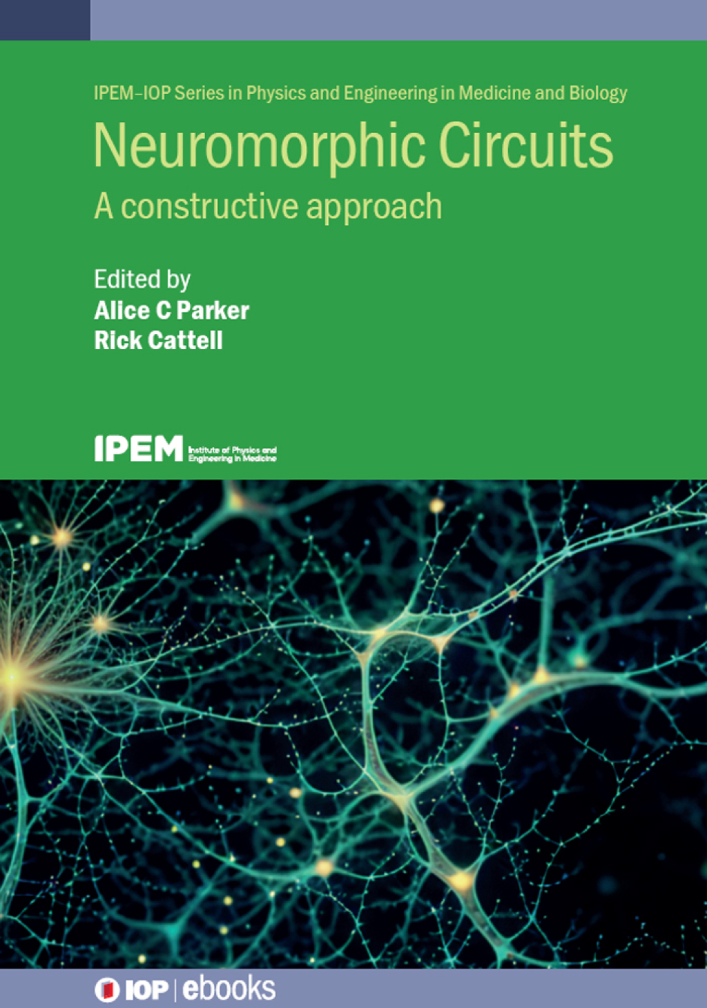 Neuromorphic Circuits A constructive approach  â€“ PDF/EPUB Version Downloadable