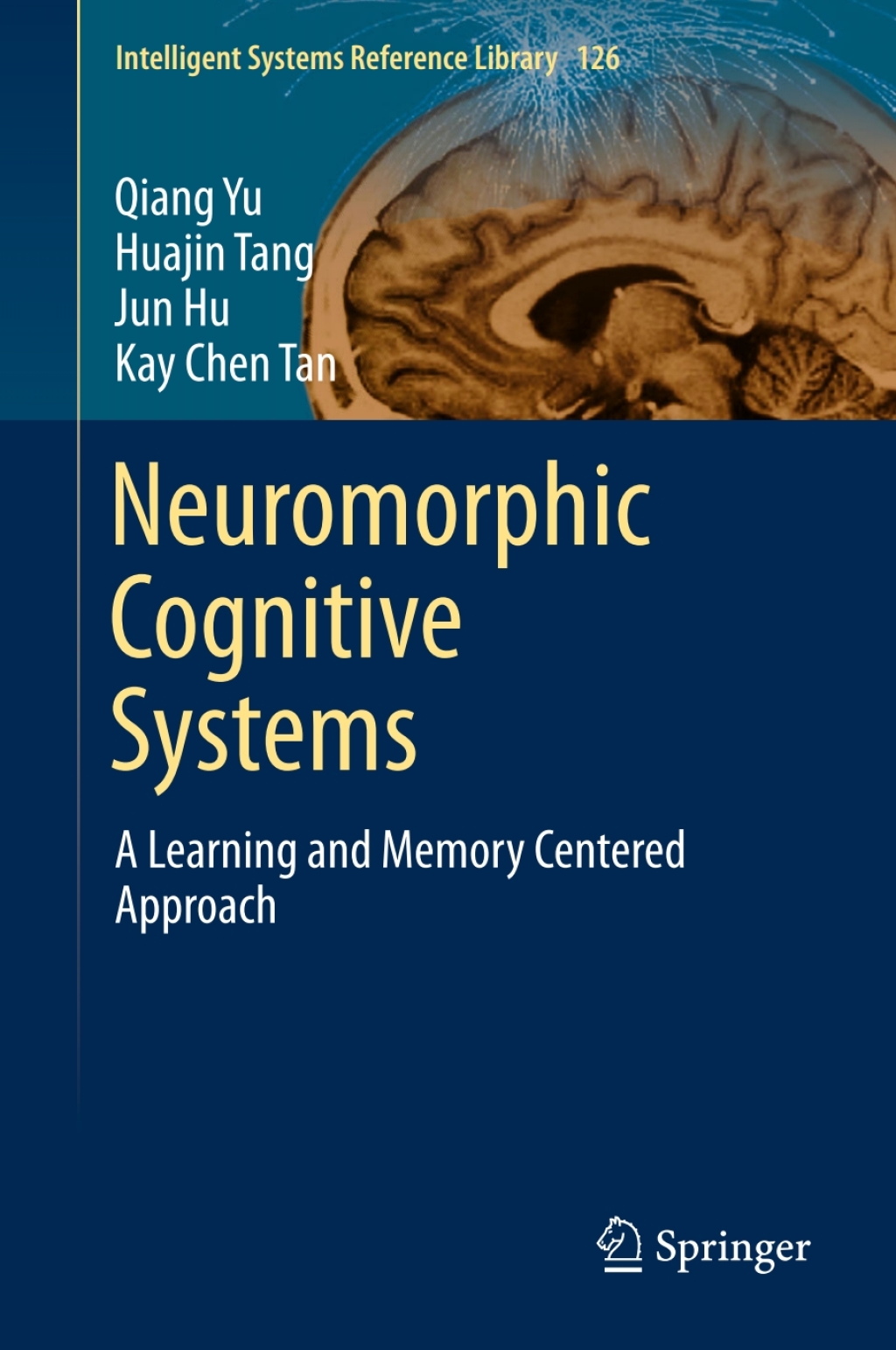 Neuromorphic Cognitive Systems A Learning and Memory Centered Approach  â€“ PDF/EPUB Version Downloadable