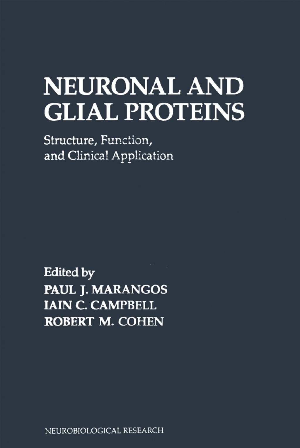 Neuronal and Glial Proteins: Structure, Function, and Clinical Application  â€“ PDF/EPUB Version Downloadable
