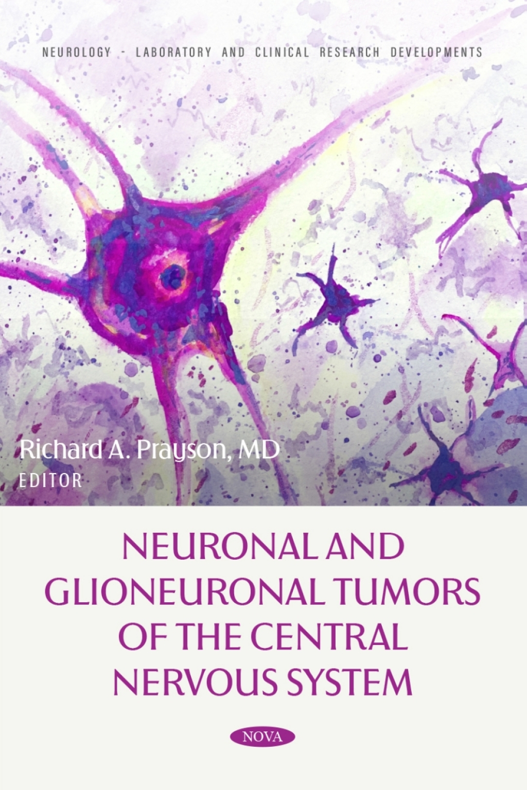 Neuronal and Glioneuronal Tumors of the Central Nervous System  â€“ PDF/EPUB Version Downloadable