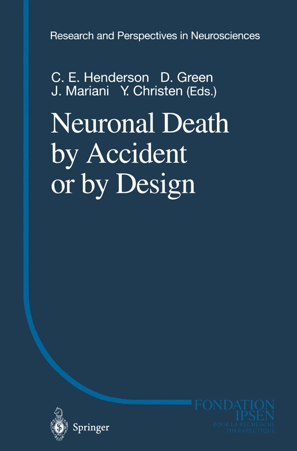Neuronal Death by Accident or by Design 1st Edition â€“ PDF/EPUB Version Downloadable
