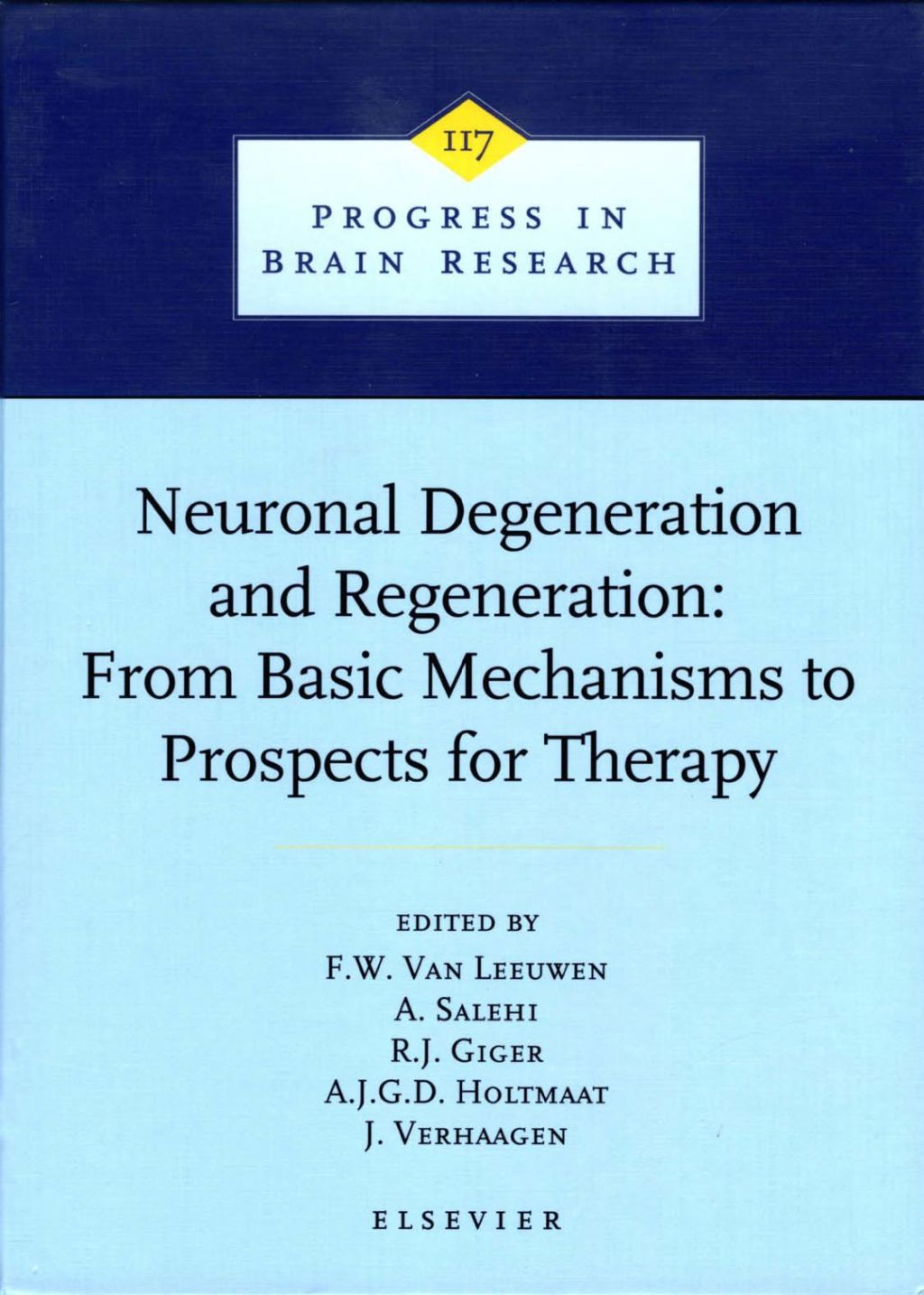 Neuronal Degeneration and Regeneration: From Basic Mechanisms to Prospects for Therapy: From Basic Mechanisms to Prospects for Therapy  â€“ PDF/EPUB Version Downloadable