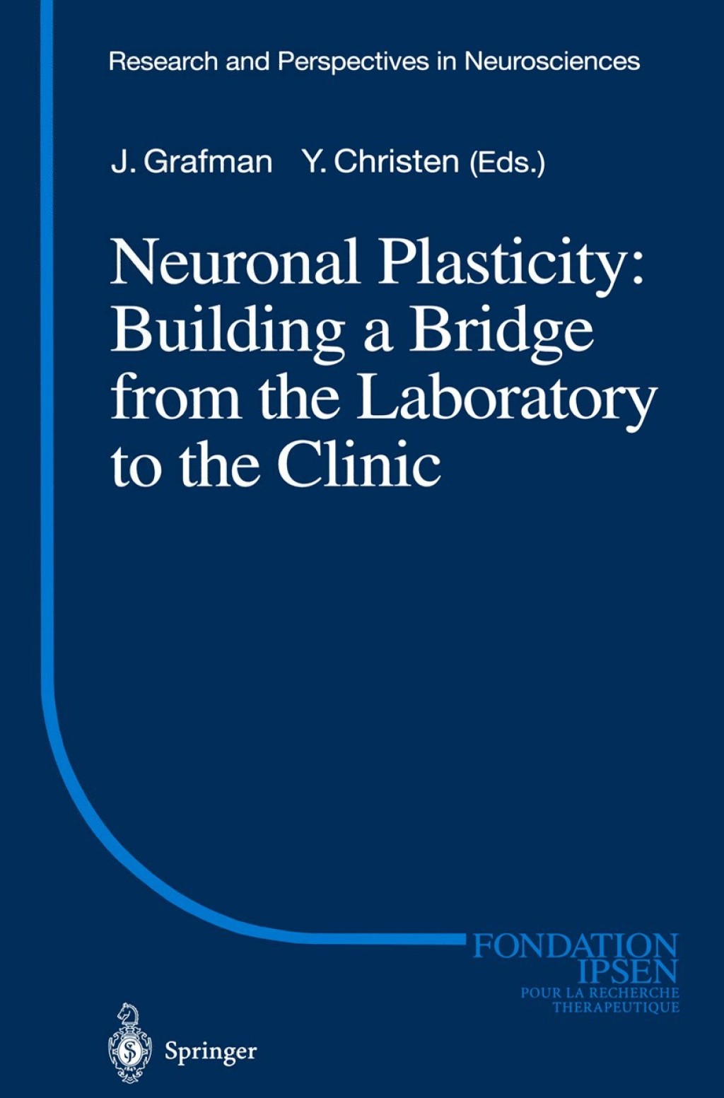 Neuronal Plasticity: Building a Bridge from the Laboratory to the Clinic 1st Edition â€“ PDF/EPUB Version Downloadable