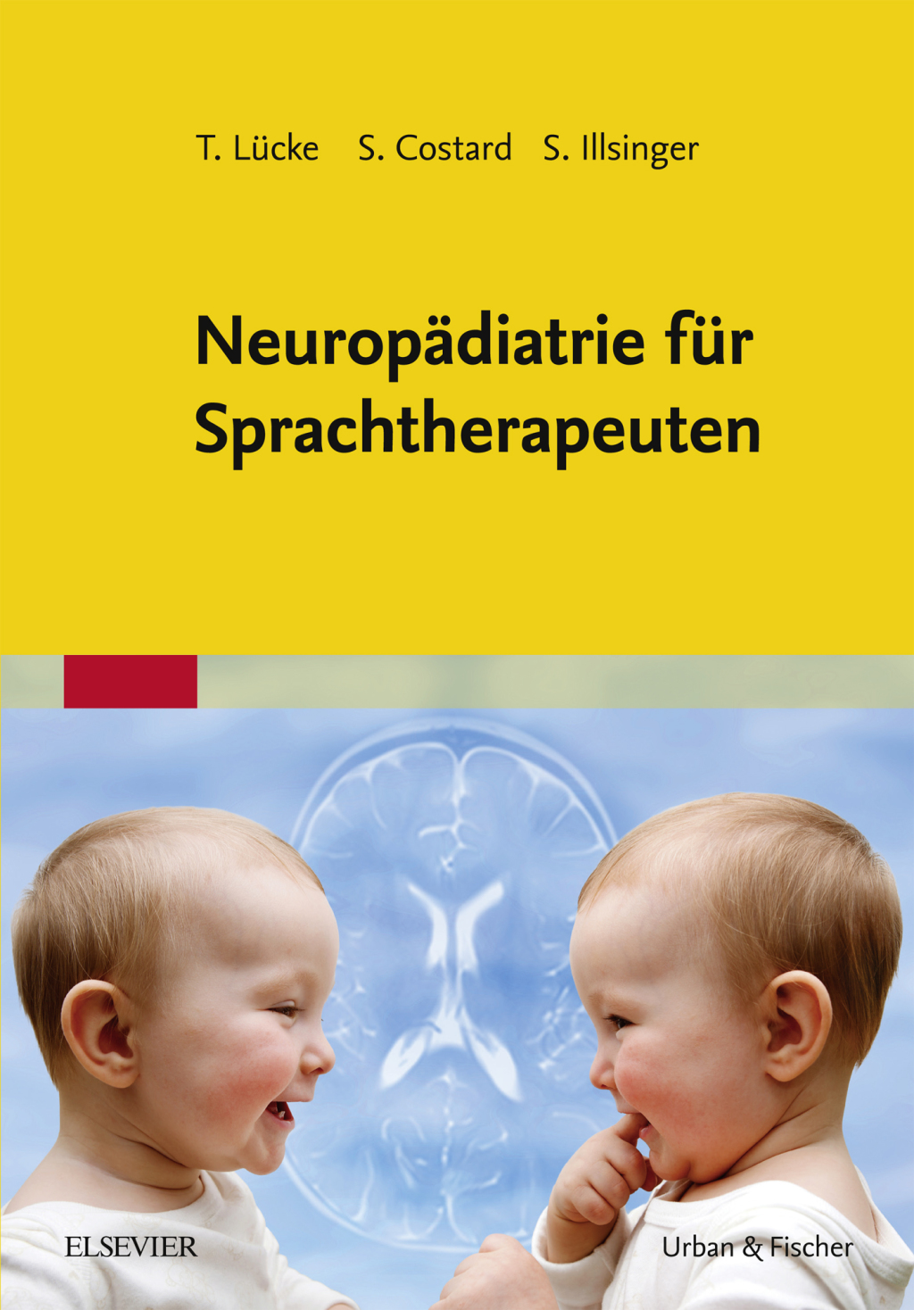 NeuropÃ¤diatrie fÃ¼r Sprachtherapeuten Mit Zugang zur Medizinwelt  â€“ PDF/EPUB Version Downloadable