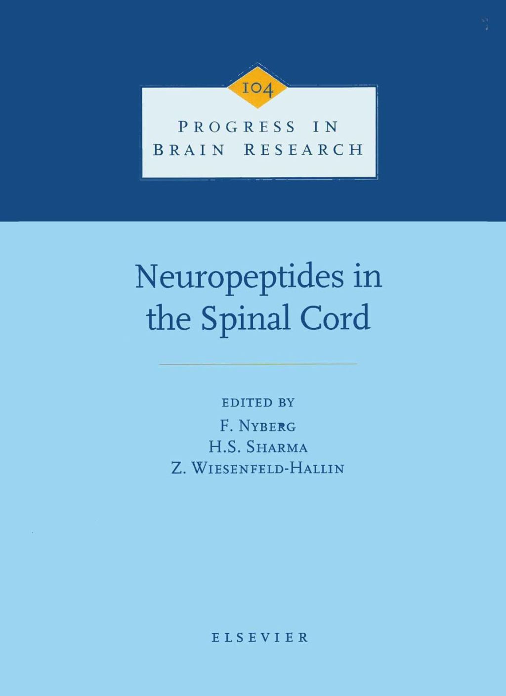 Neuropeptides in the Spinal Cord  â€“ PDF/EPUB Version Downloadable