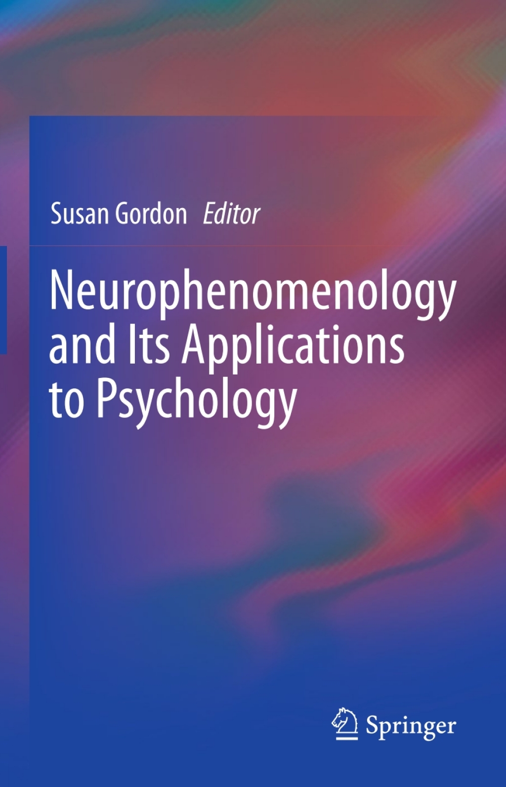 Neurophenomenology and Its Applications to Psychology  â€“ PDF/EPUB Version Downloadable