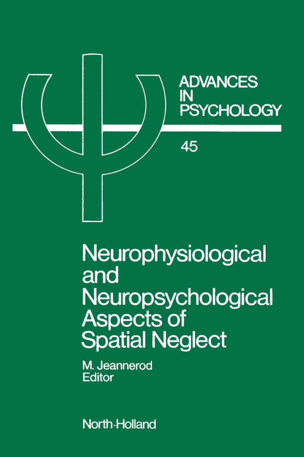 Neurophysiological and Neuropsychological Aspects of Spatial Neglect  â€“ PDF/EPUB Version Downloadable