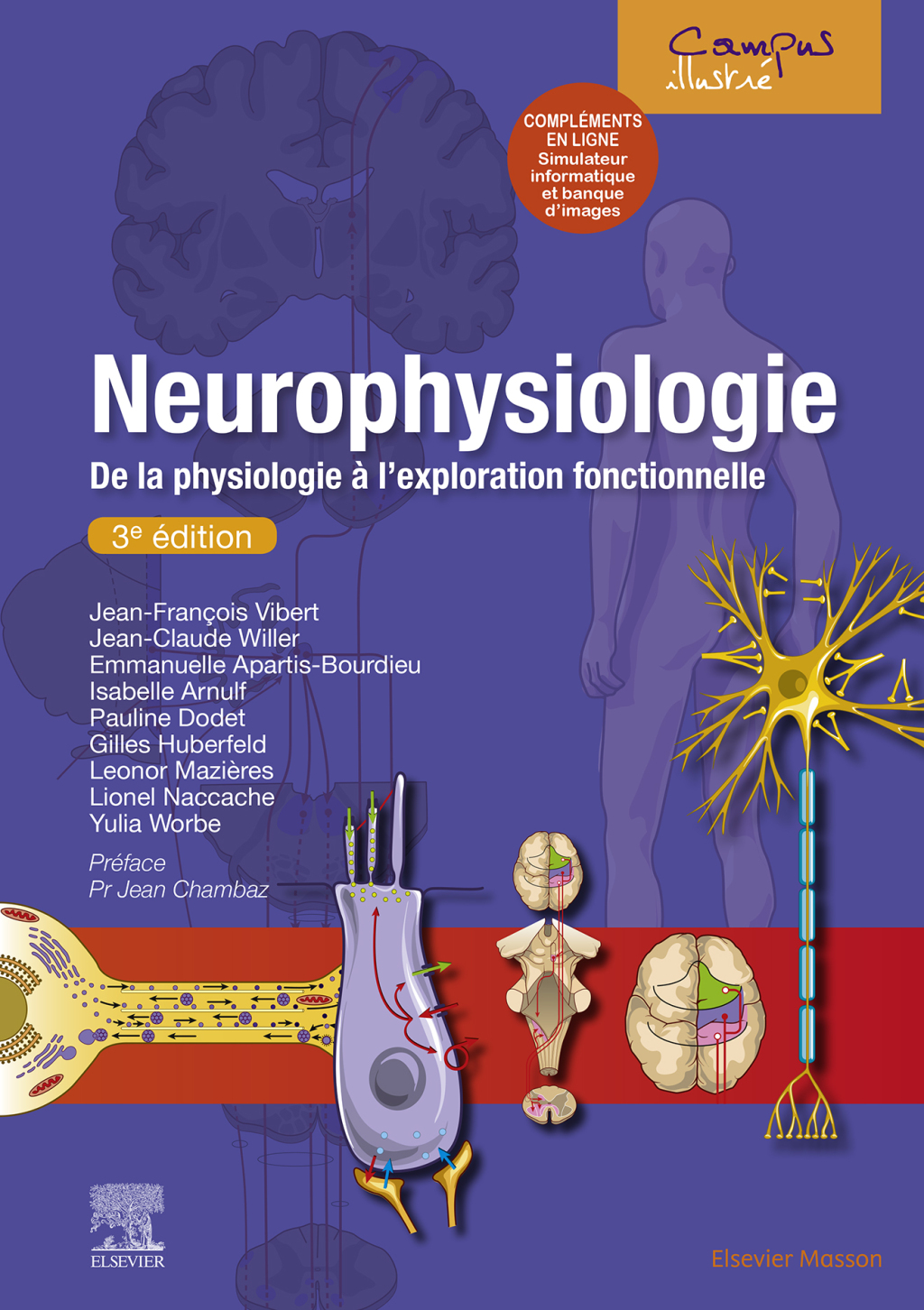 Neurophysiologie De la physiologie Ã  l'exploration fonctionnelle - avec simulateur informatique 3rd Edition â€“ PDF/EPUB Version Downloadable