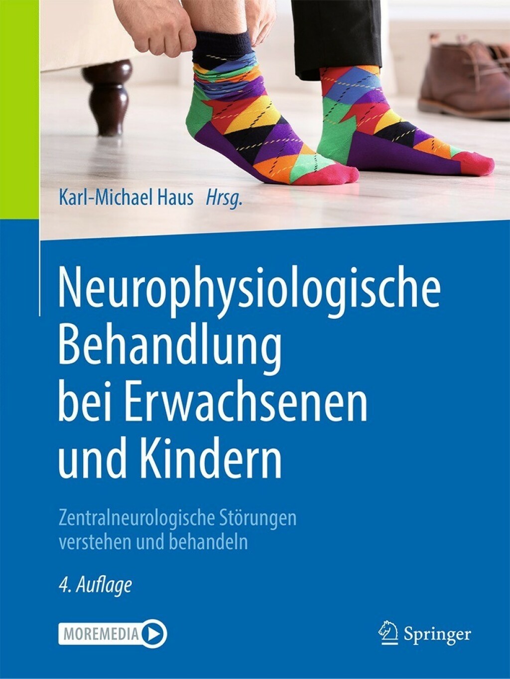 Neurophysiologische Behandlung bei Erwachsenen und Kindern Zentralneurologische StÃ¶rungen verstehen und behandeln 4th Edition â€“ PDF/EPUB Version Downloadable