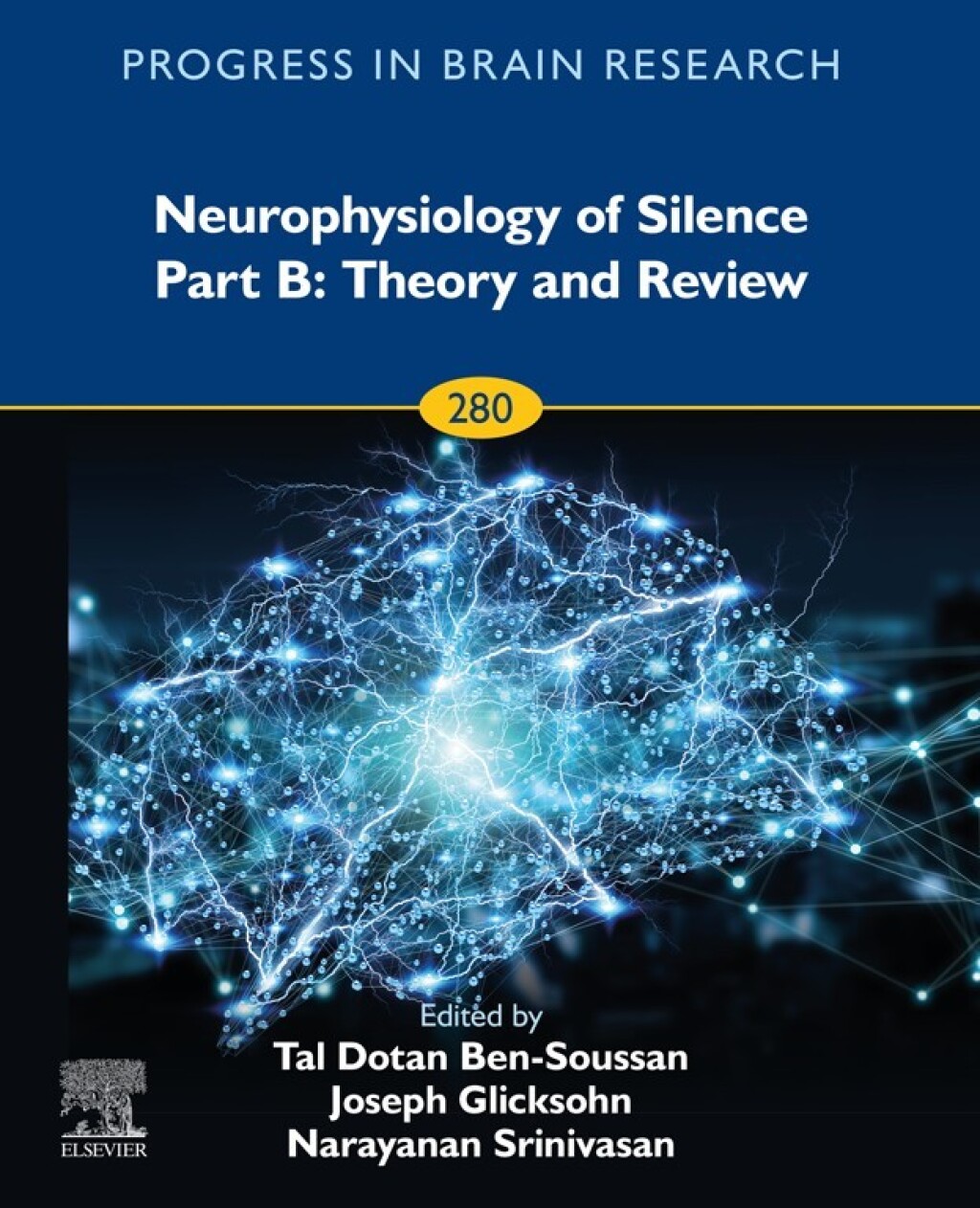 Neurophysiology of Silence Part B: Theory and Review 1st Edition â€“ PDF/EPUB Version Downloadable
