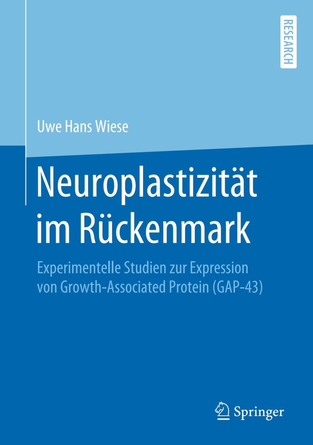 NeuroplastizitÃ¤t im RÃ¼ckenmark Experimentelle Studien zur Expression von Growth-Associated Protein (GAP-43)  â€“ PDF/EPUB Version Downloadable