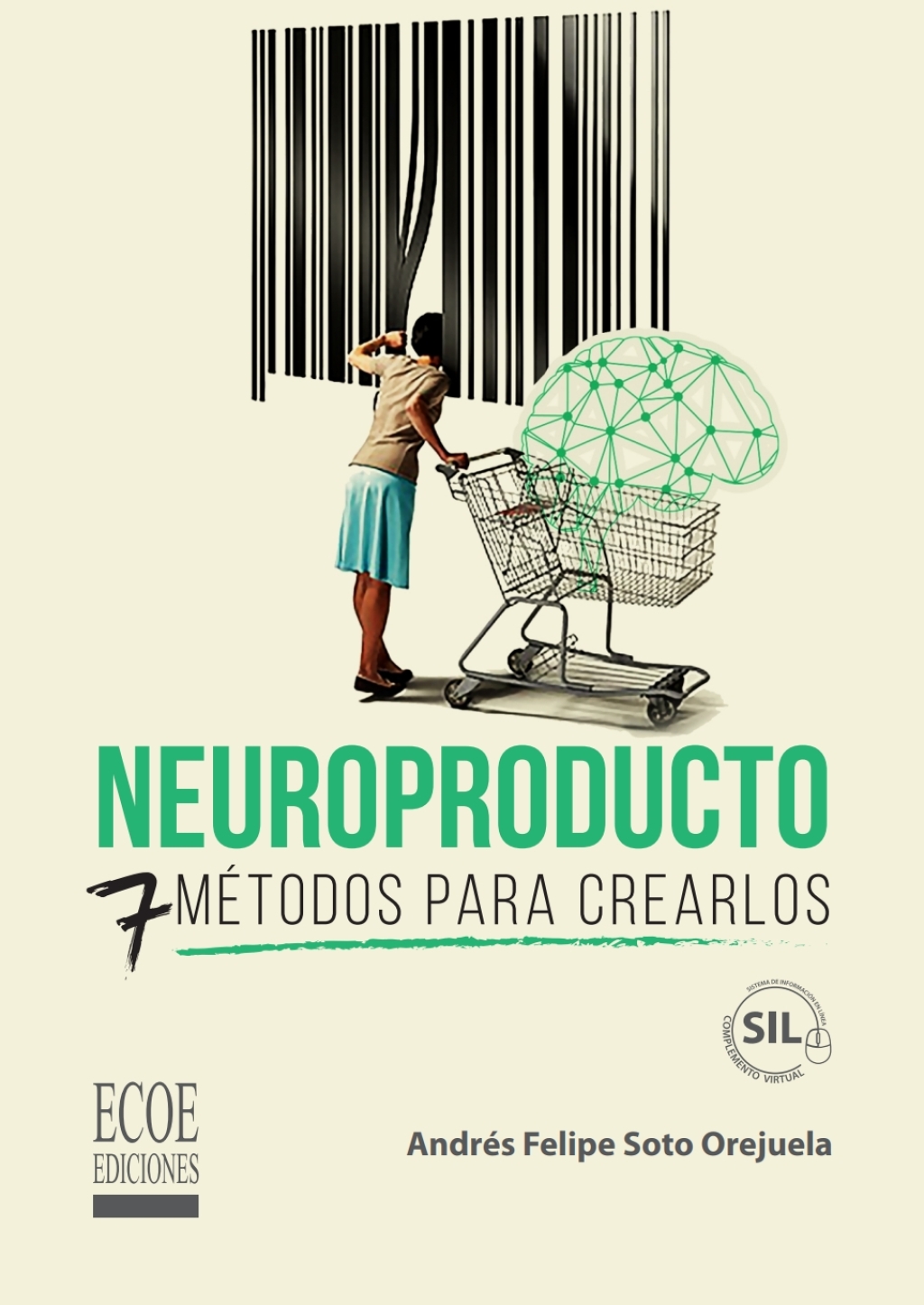 Neuroproducto. 7 mÃ©todos para crearlos 1st Edition - (PDF/EPUB Version)