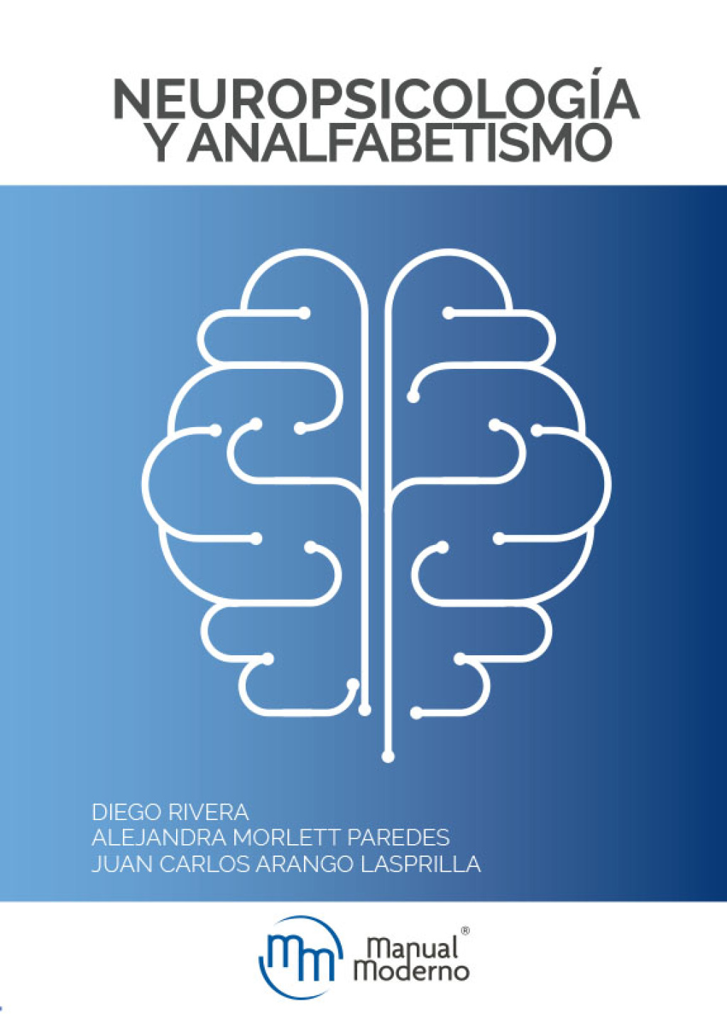 NeuropsicologÃ­a y analfabetismo 1st Edition - (PDF/EPUB Version)
