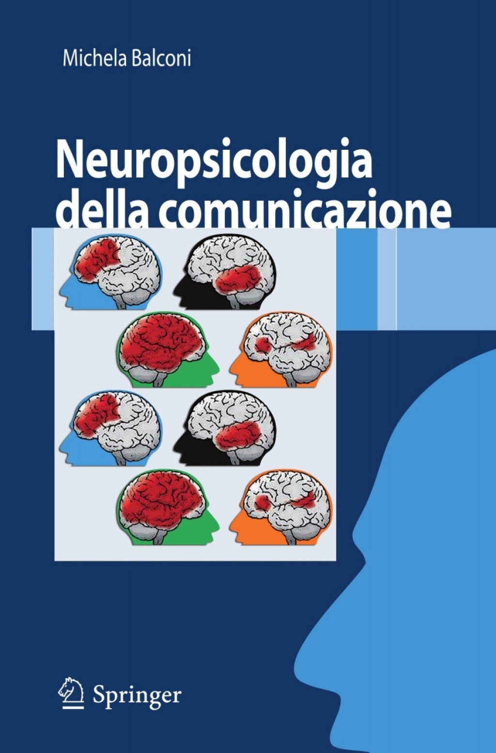 Neuropsicologia della comunicazione  â€“ PDF/EPUB Version Downloadable