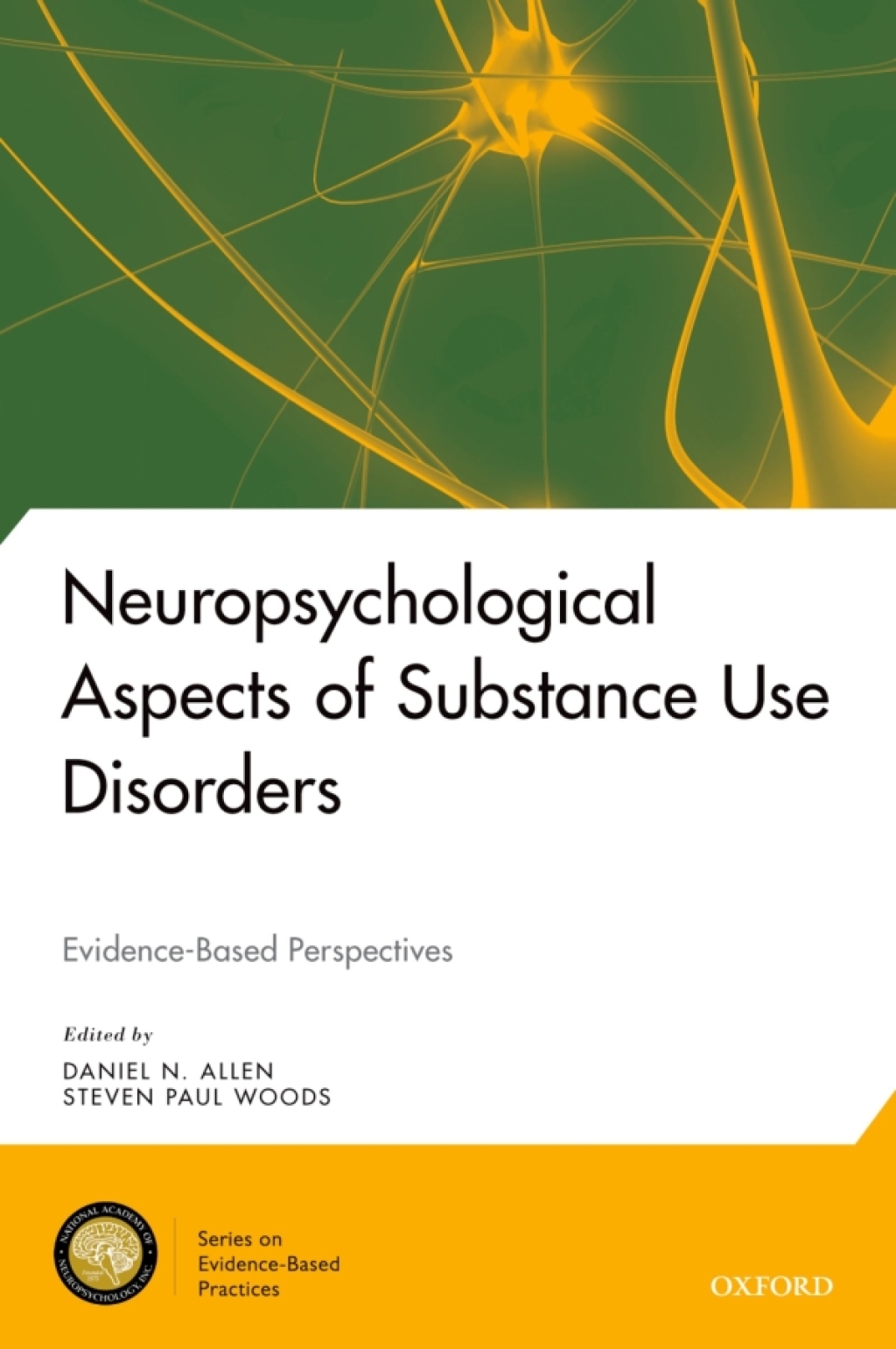 Neuropsychological Aspects of Substance Use Disorders Evidence-Based Perspectives  â€“ PDF/EPUB Version Downloadable