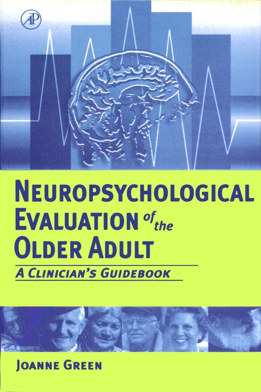 Neuropsychological Evaluation of the Older Adult: A Clinician's Guidebook  â€“ PDF/EPUB Version Downloadable
