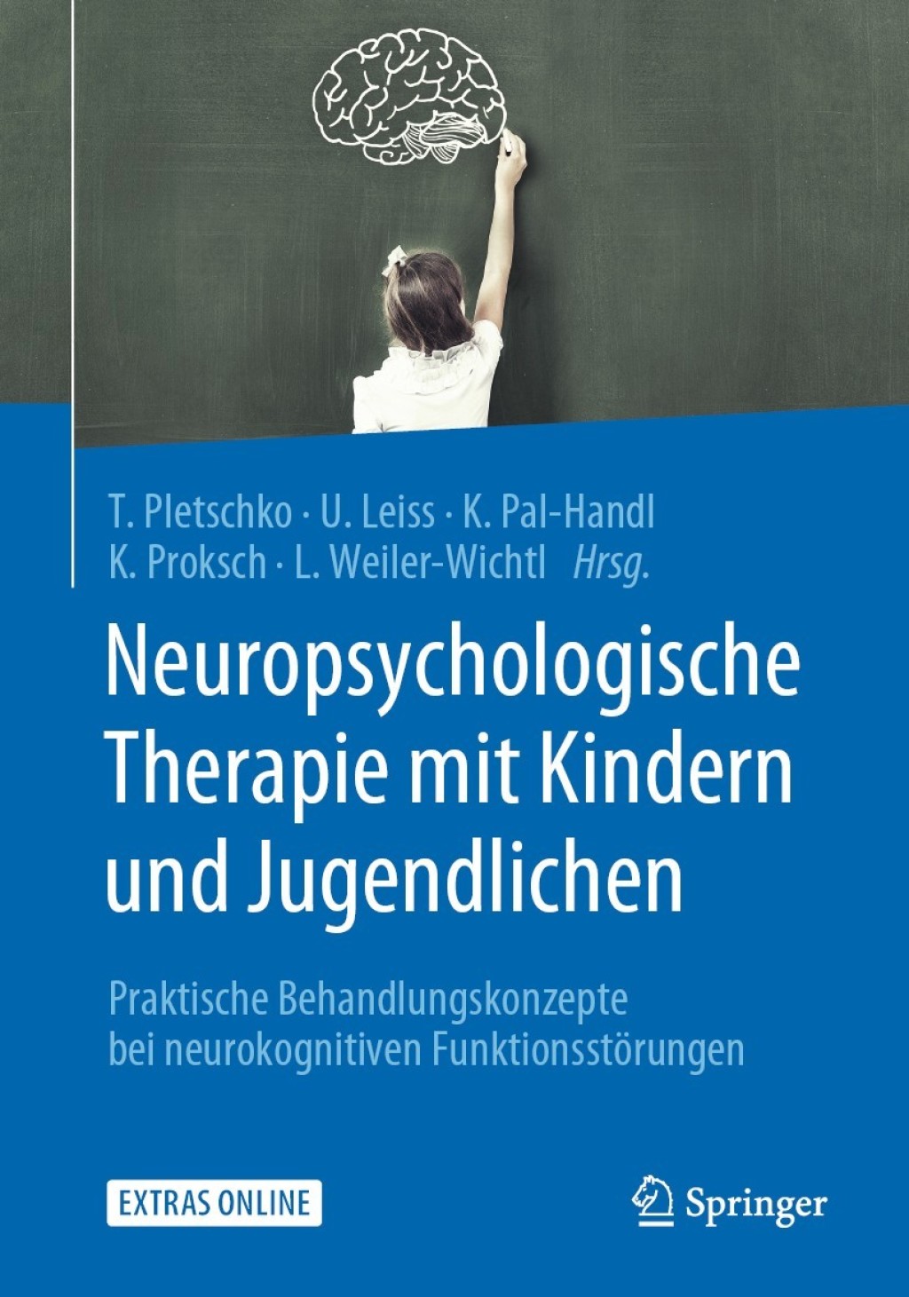 Neuropsychologische Therapie mit Kindern und Jugendlichen Praktische Behandlungskonzepte bei neurokognitiven FunktionsstÃ¶rungen 1st Edition â€“ PDF/EPUB Version Downloadable