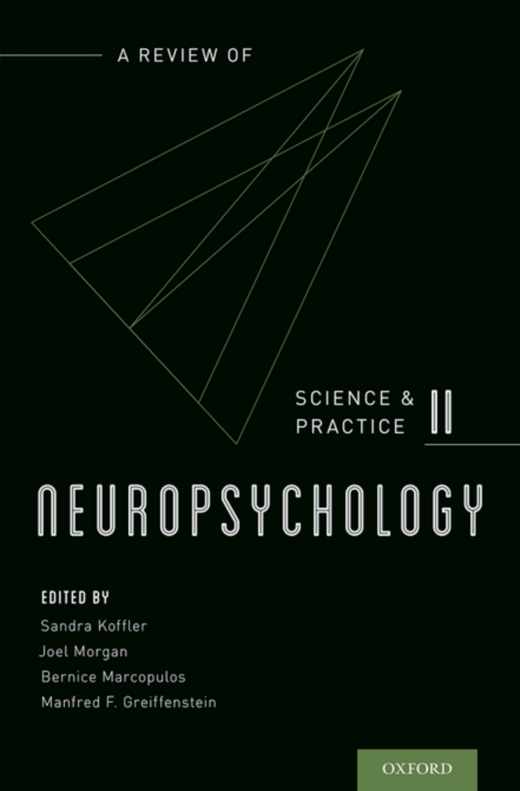 Neuropsychology A Review of Science and Practice, Vol. 2 1st Edition â€“ PDF/EPUB Version Downloadable