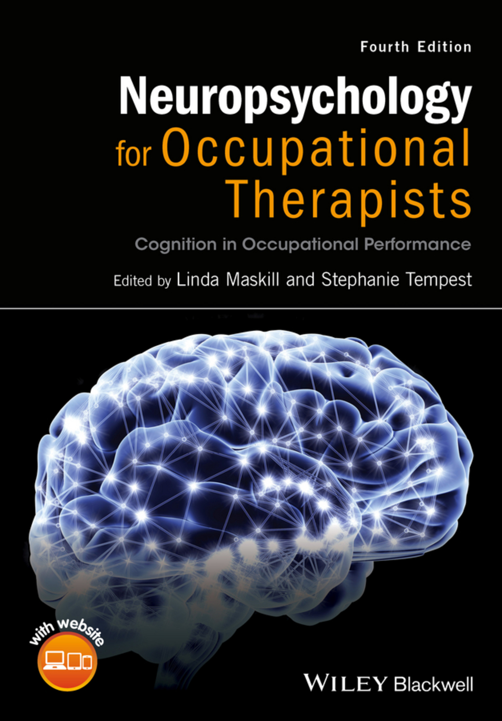Neuropsychology for Occupational Therapists: Cognition in Occupational Performance 4th Edition â€“ PDF/EPUB Version Downloadable