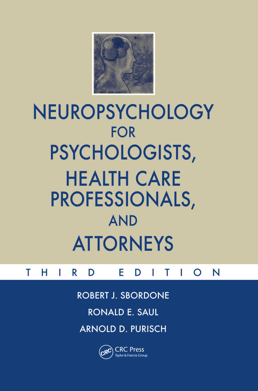 Neuropsychology for Psychologists, Health Care Professionals, and Attorneys 3rd Edition â€“ PDF/EPUB Version Downloadable