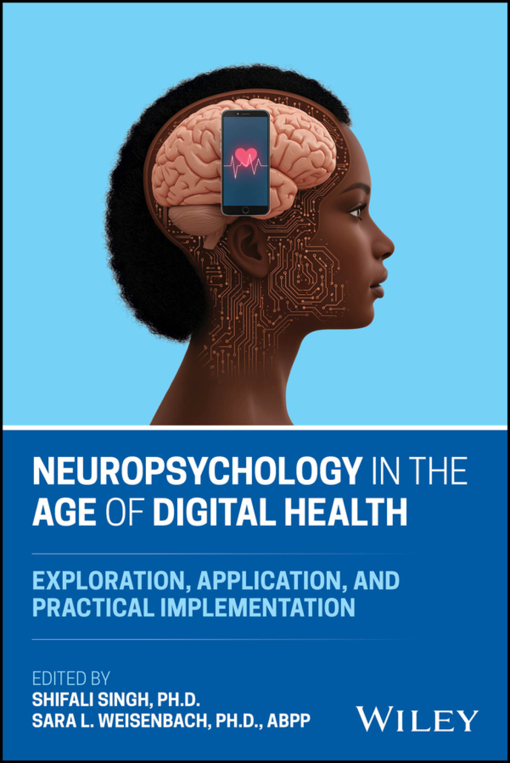 Neuropsychology in the Age of Digital Health Exploration, Application, and Practical Implementation 1st Edition â€“ PDF/EPUB Version Downloadable
