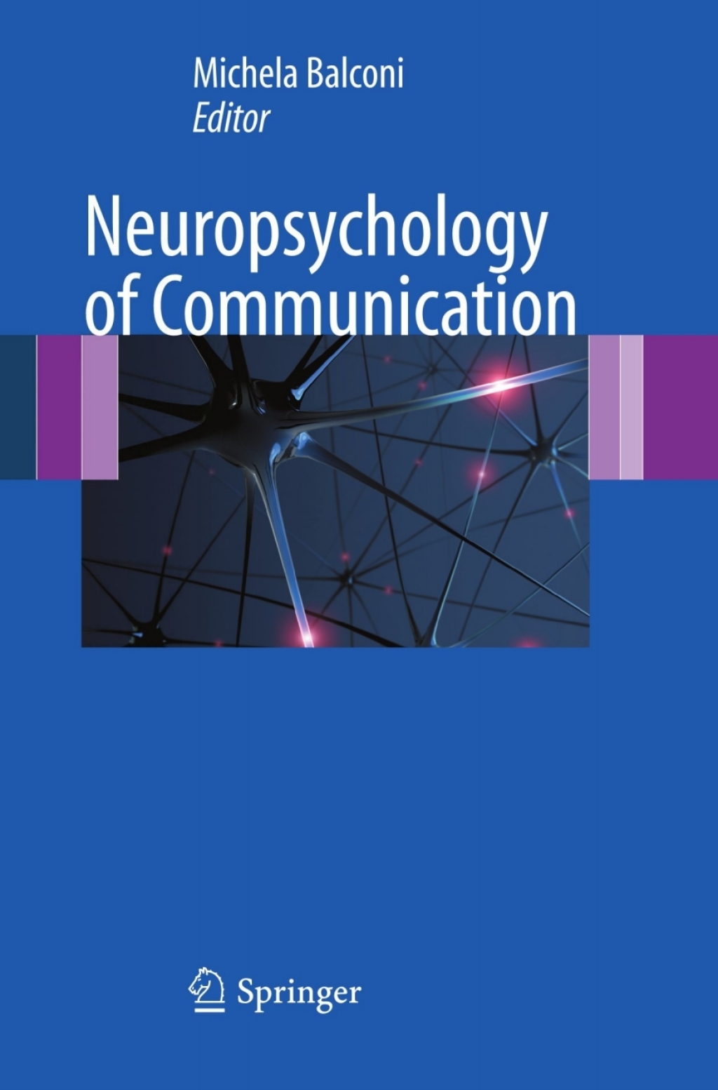 Neuropsychology of Communication 1st Edition â€“ PDF/EPUB Version Downloadable