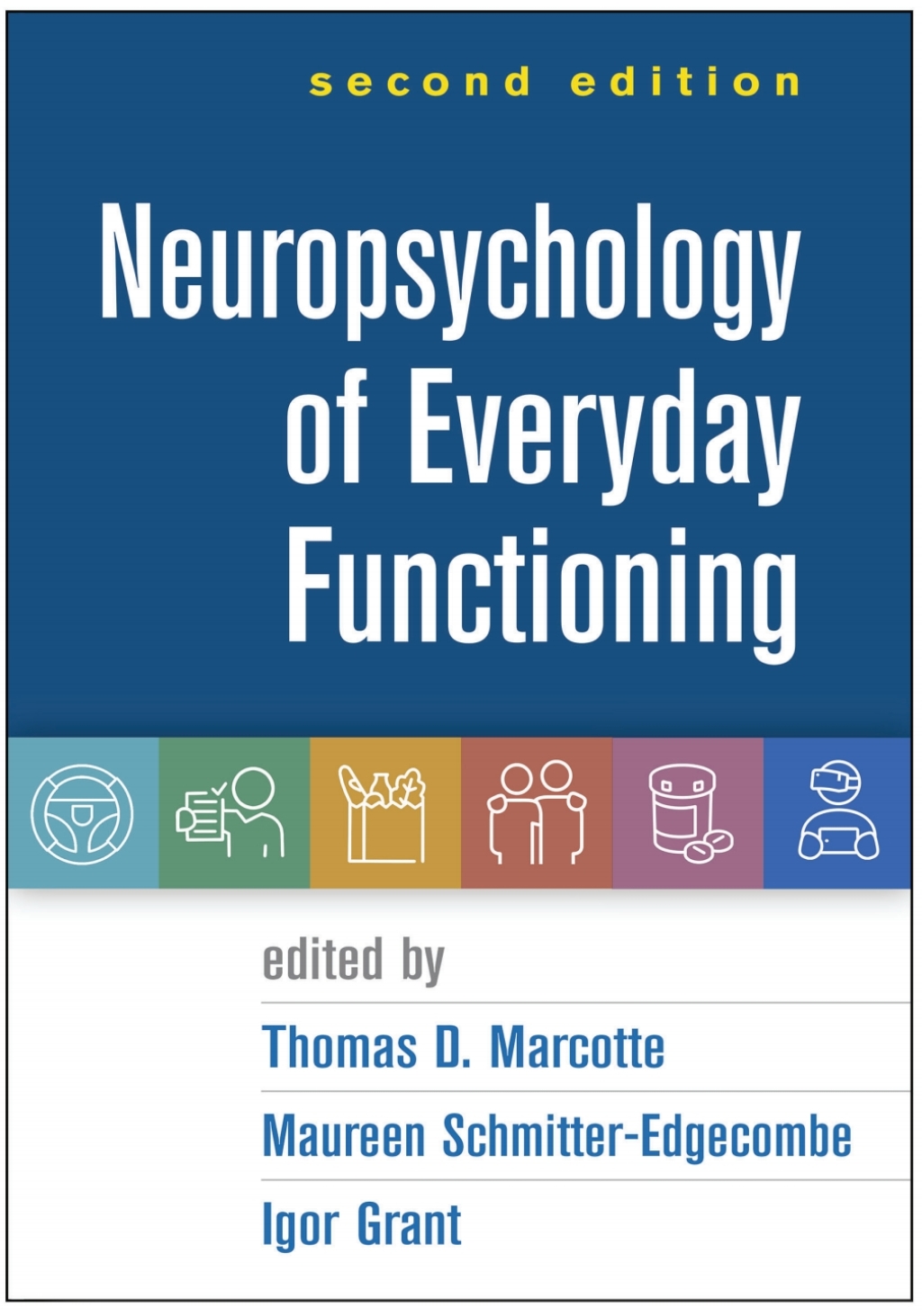 Neuropsychology of Everyday Functioning 2nd Edition â€“ PDF/EPUB Version Downloadable