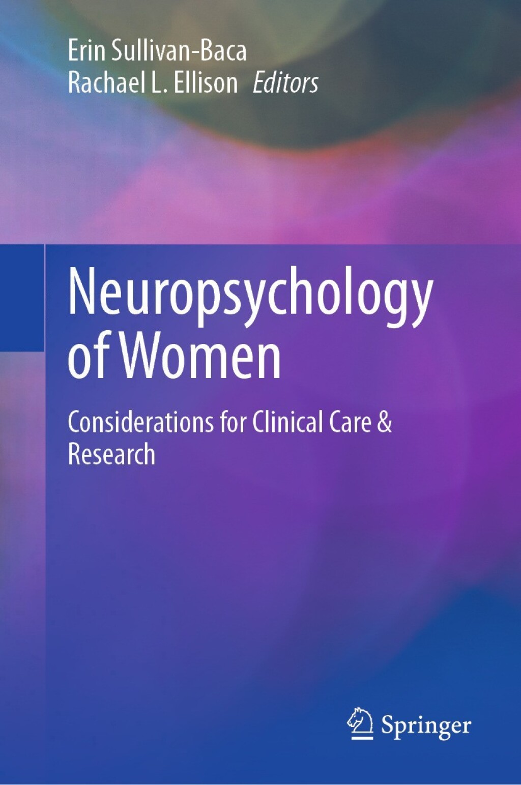 Neuropsychology of Women Considerations for Clinical Care & Research  â€“ PDF/EPUB Version Downloadable