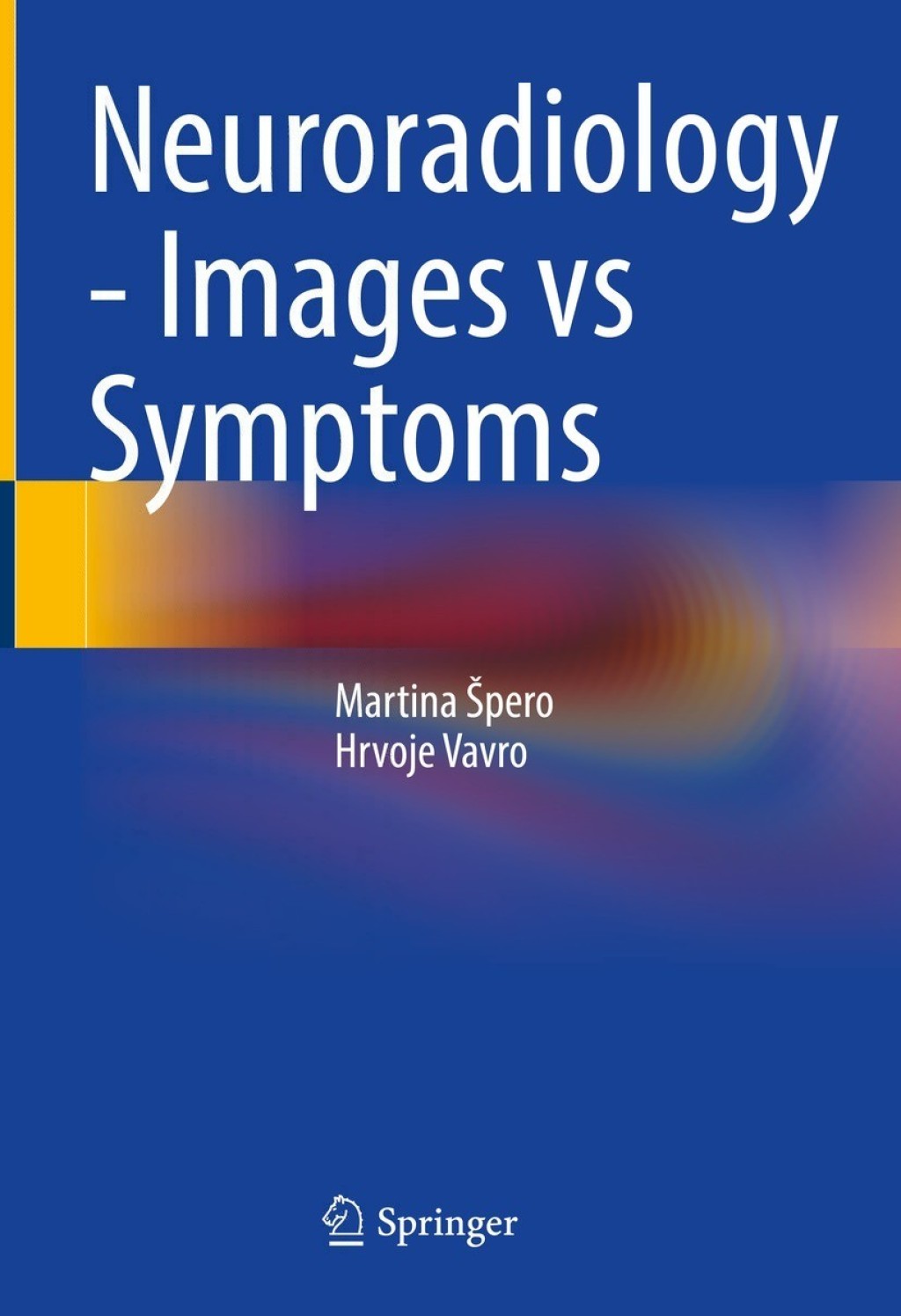 Neuroradiology - Images vs Symptoms  â€“ PDF/EPUB Version Downloadable