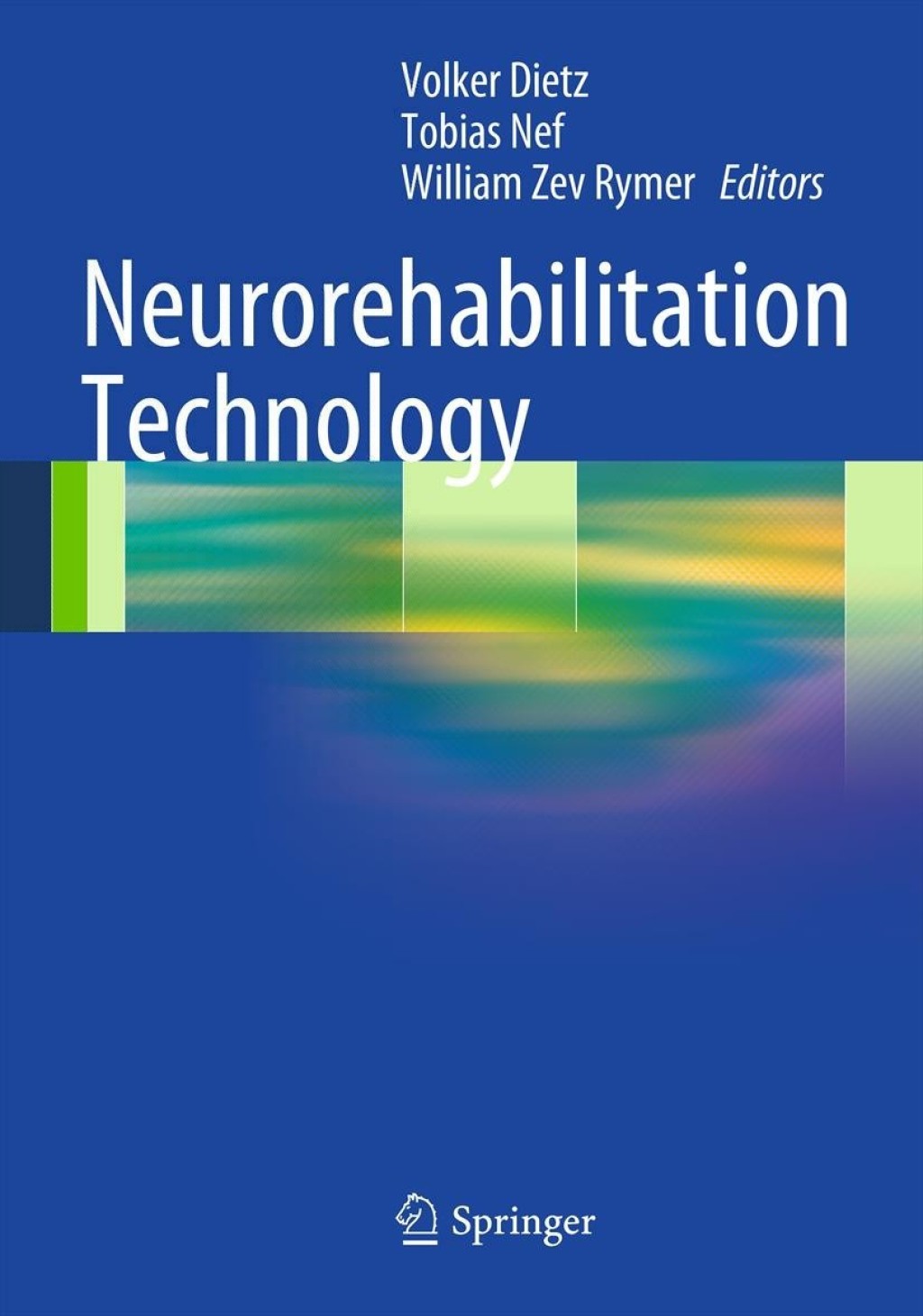 Neurorehabilitation Technology 1st Edition â€“ PDF/EPUB Version Downloadable