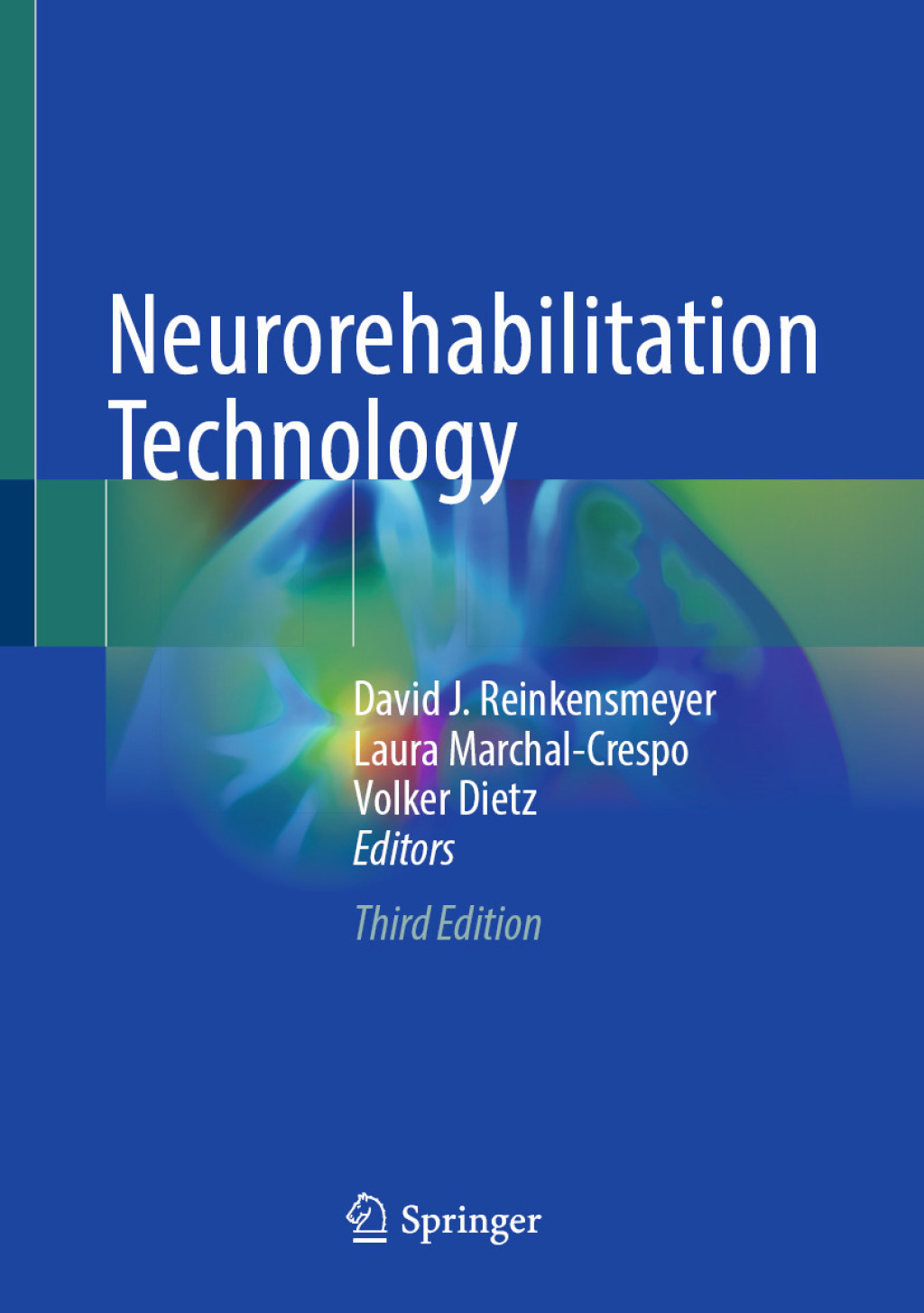 Neurorehabilitation Technology 3rd Edition â€“ PDF/EPUB Version Downloadable