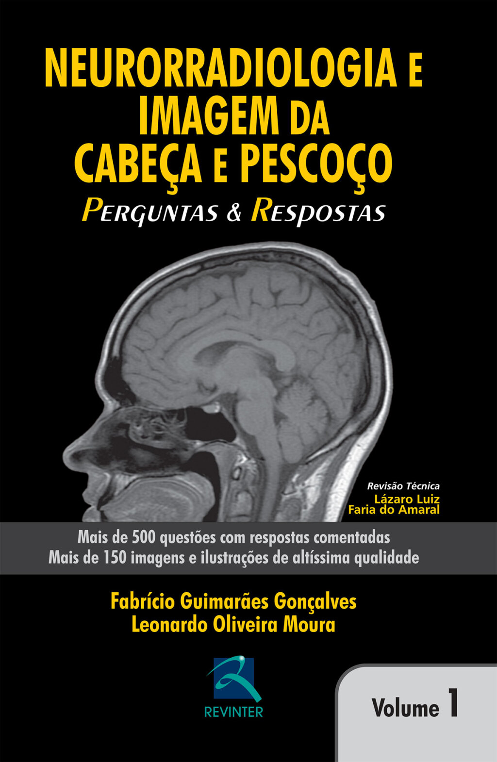Neurorradiologia e Imagem da CabeÃ§a e PescoÃ§o : Perguntas e Respostas - Volume 1 1st Edition â€“ PDF/EPUB Version Downloadable