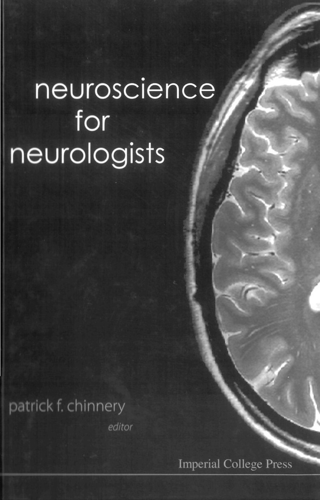 NEUROSCIENCE FOR NEUROLOGISTS  â€“ PDF/EPUB Version Downloadable