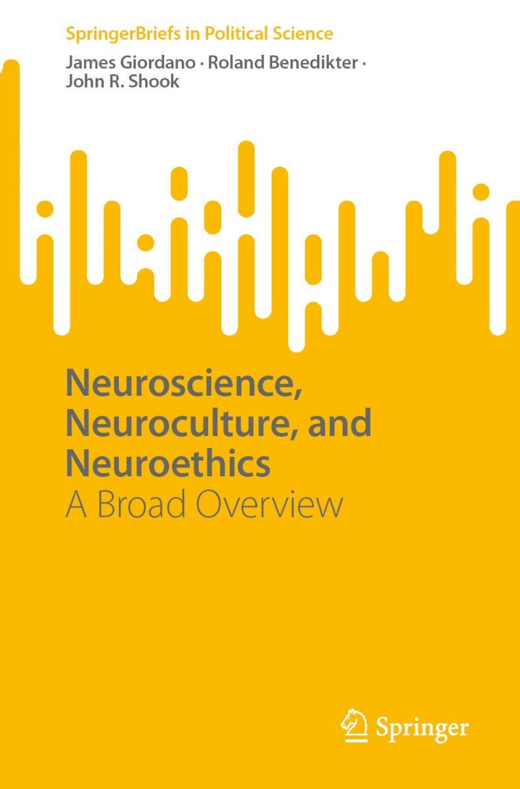 Neuroscience, Neuroculture, and Neuroethics A Broad Overview  â€“ PDF/EPUB Version Downloadable