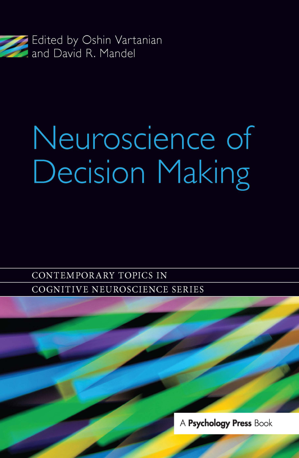 Neuroscience of Decision Making 1st Edition â€“ PDF/EPUB Version Downloadable