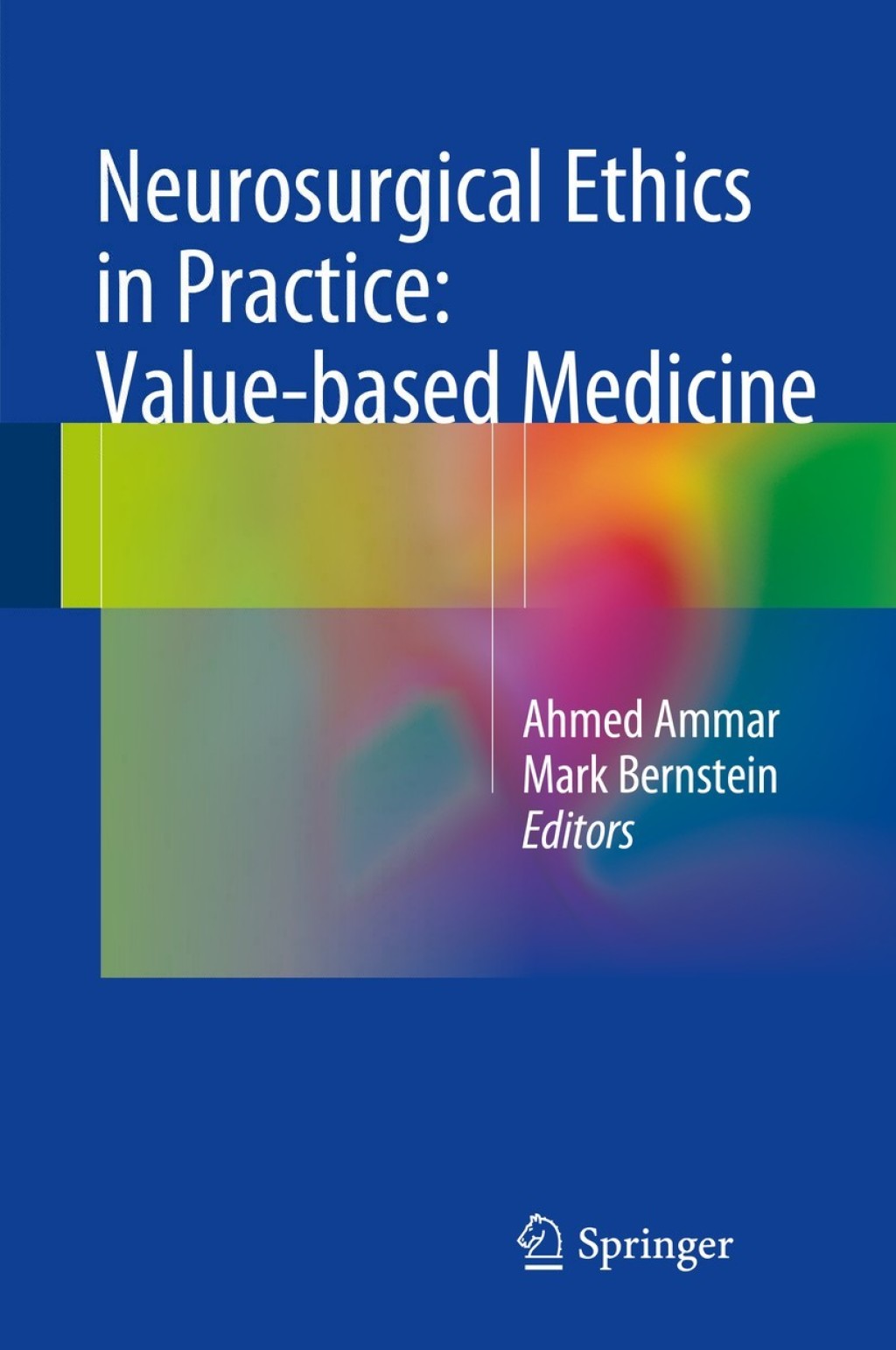 Neurosurgical Ethics in Practice: Value-based Medicine  â€“ PDF/EPUB Version Downloadable
