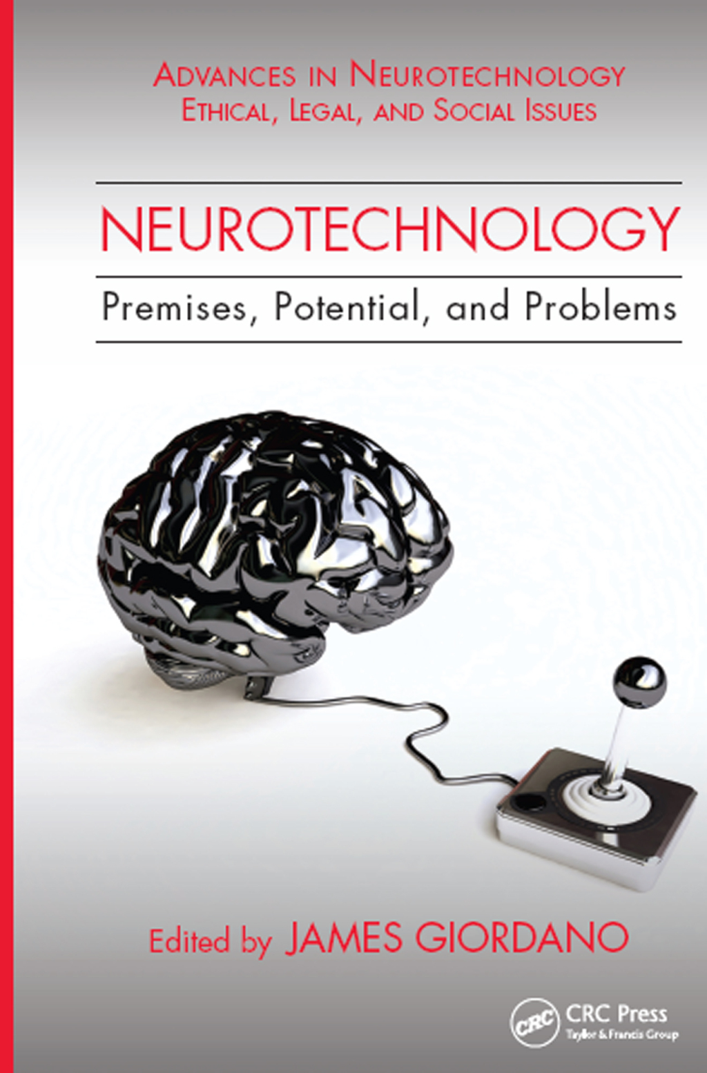 Neurotechnology Premises, Potential, and Problems 1st Edition â€“ PDF/EPUB Version Downloadable