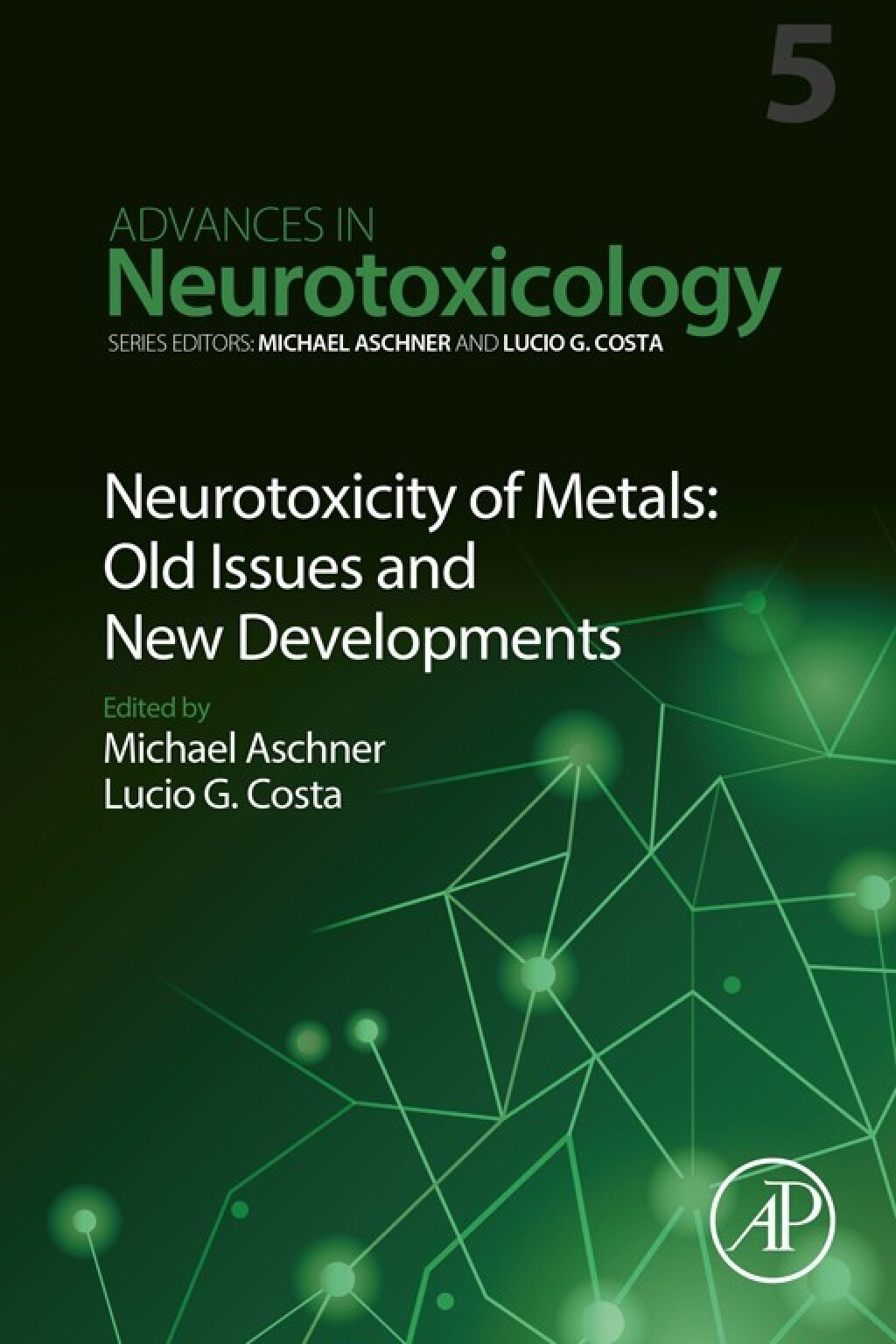 Neurotoxicity of Metals: Old Issues and New Developments  â€“ PDF/EPUB Version Downloadable