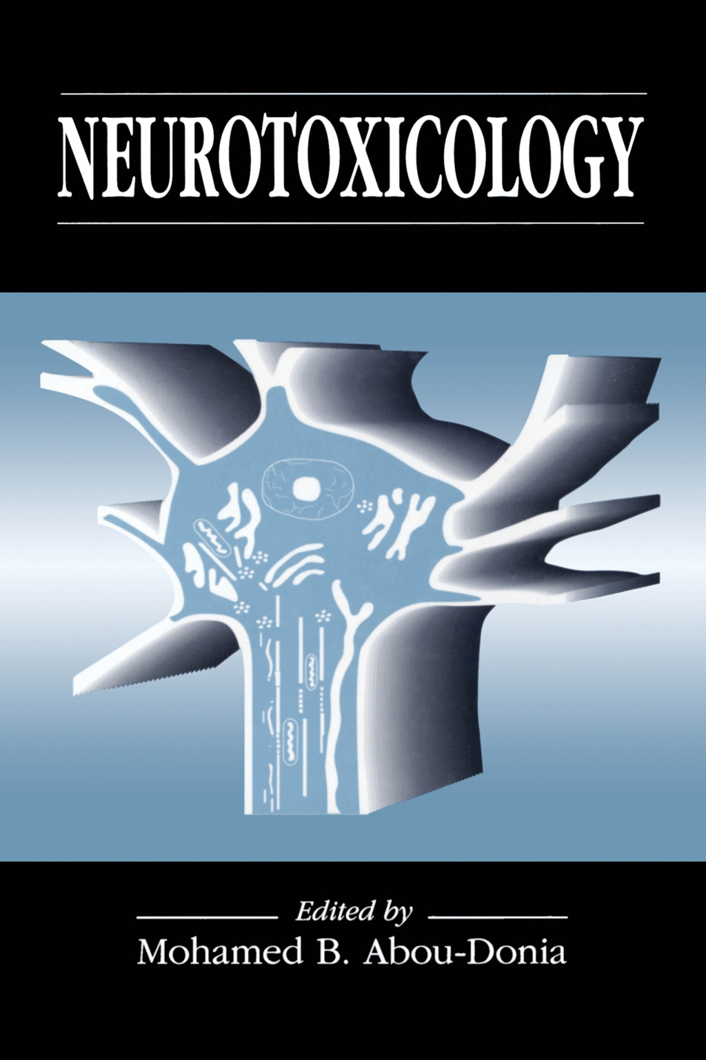 Neurotoxicology 1st Edition â€“ PDF/EPUB Version Downloadable