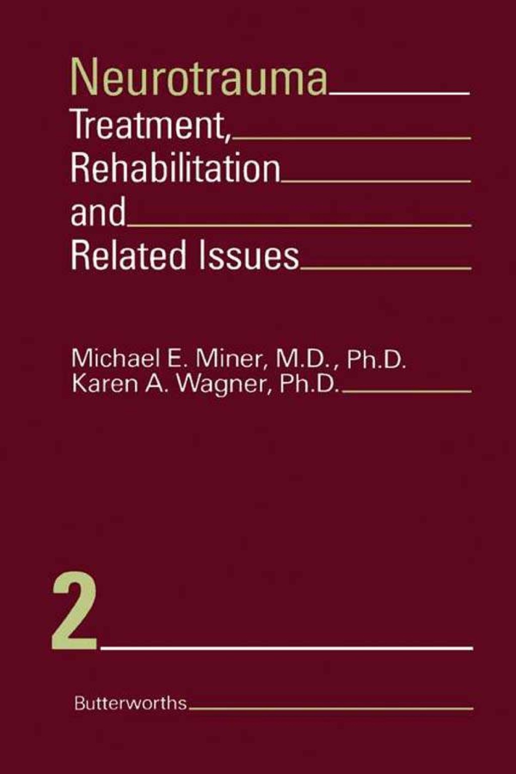 Neurotrauma: Treatment, Rehabilitation, and Related Issues  â€“ PDF/EPUB Version Downloadable