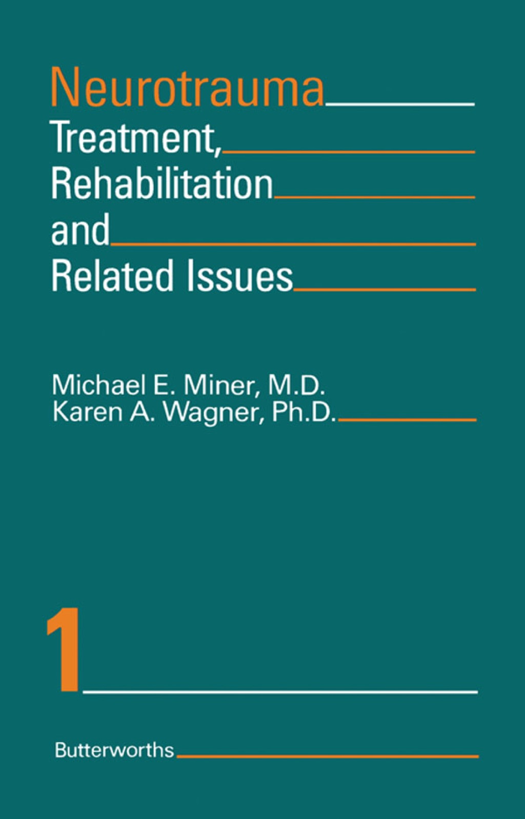 Neurotrauma: Treatment, Rehabilitation, and Related Issues  â€“ PDF/EPUB Version Downloadable