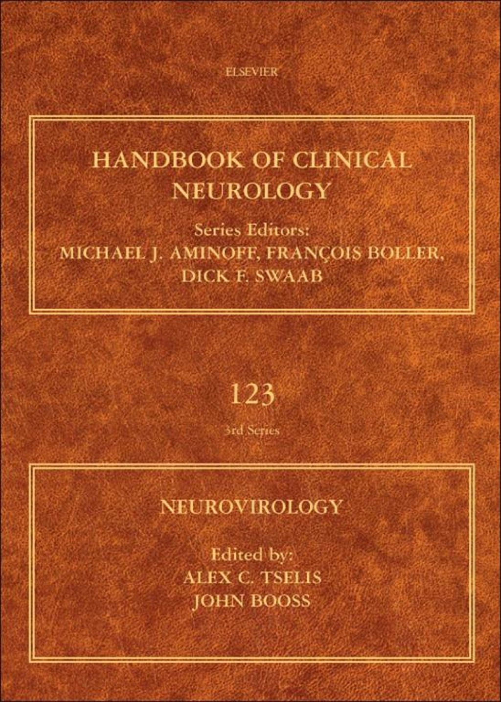 Neurovirology: Handbook of Clinical Neurology Series (Series Editors: Aminoff, Boller, Swaab)  â€“ PDF/EPUB Version Downloadable