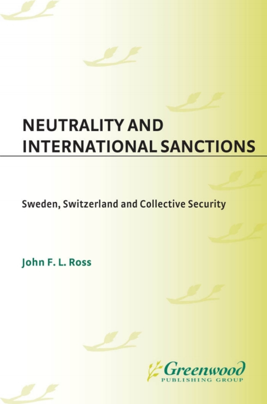 Neutrality and International Sanctions Sweden, Switzerland, and Collective Security 1st Edition â€“ PDF/EPUB Version Downloadable