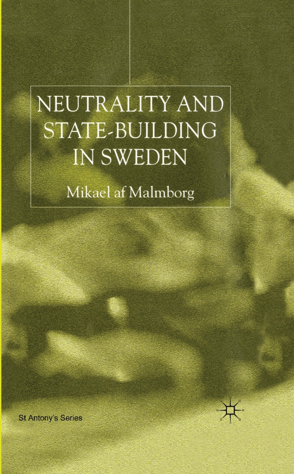 Neutrality and Statebuilding in Sweden  â€“ PDF/EPUB Version Downloadable