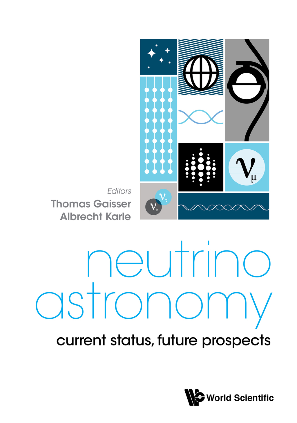 Neutrino Astronomy: Current Status, Future Prospects  â€“ PDF/EPUB Version Downloadable