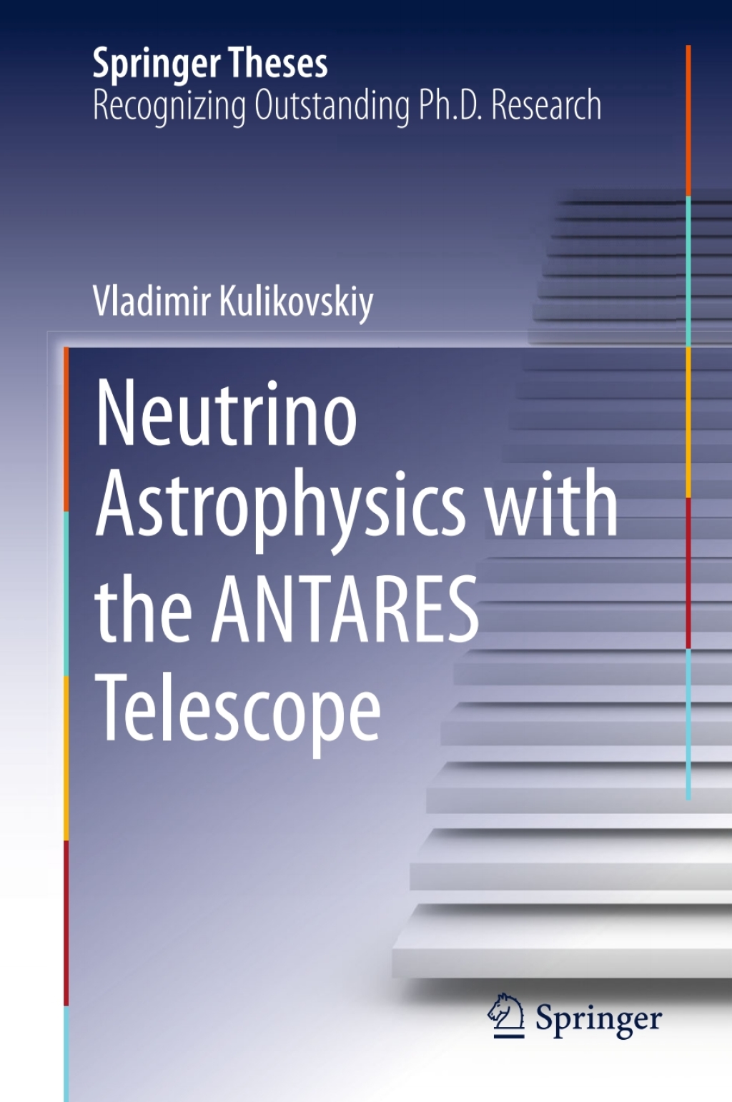 Neutrino Astrophysics with the ANTARES Telescope  â€“ PDF/EPUB Version Downloadable